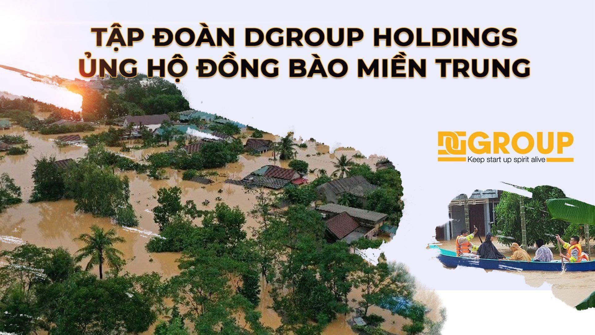 DGROUP HOLDINGs - chung tay hướng về Miền Trung